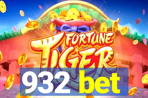 932 bet